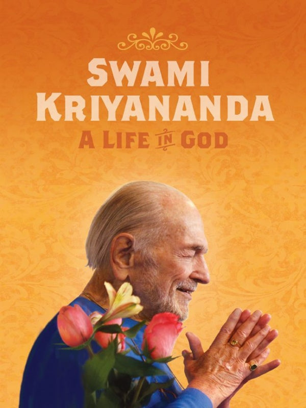 A Life in God: Swami Kriyananda Collection