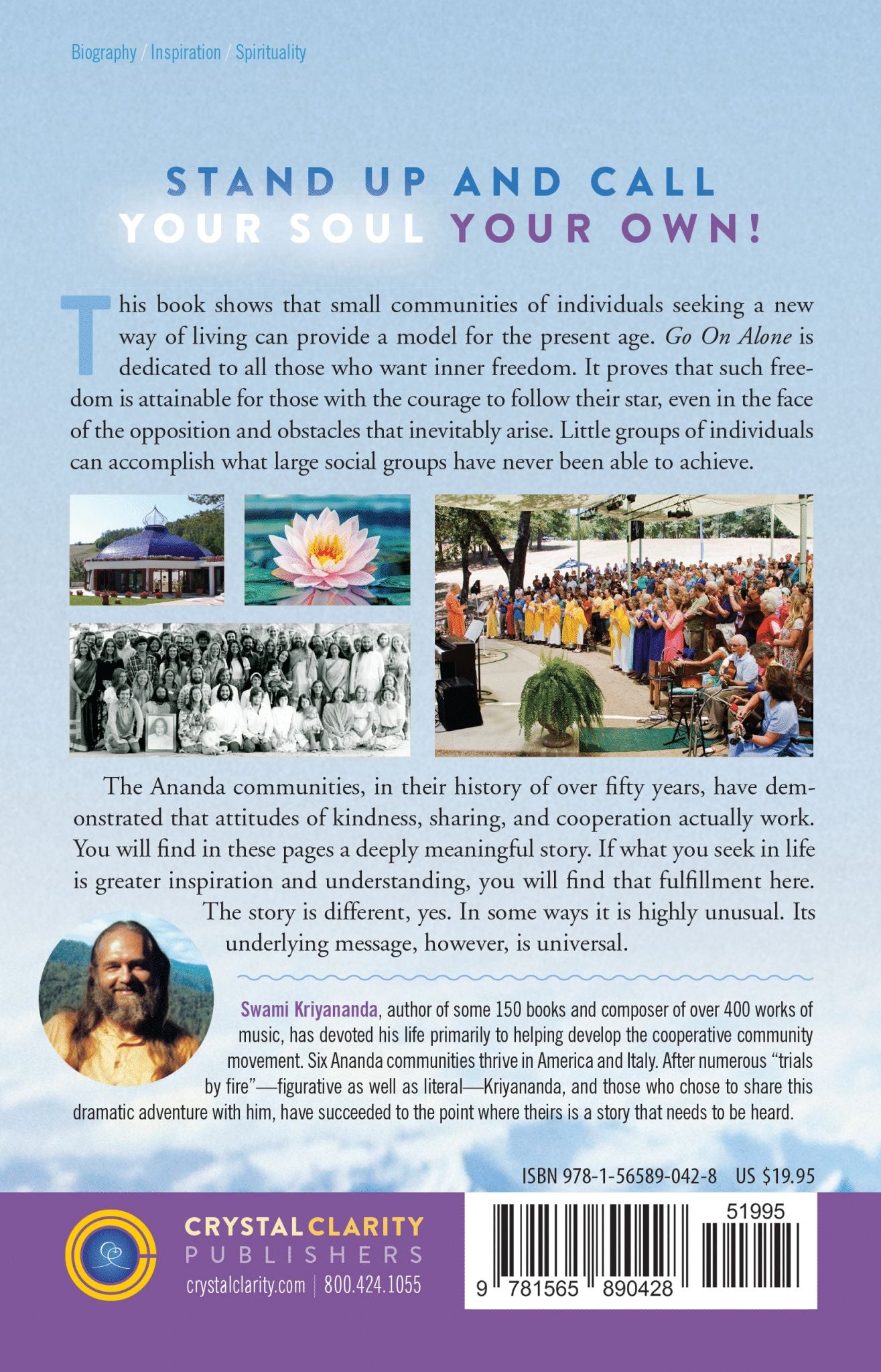 Go On Alone: A Struggle Between Personal Integrity and Group Conformity