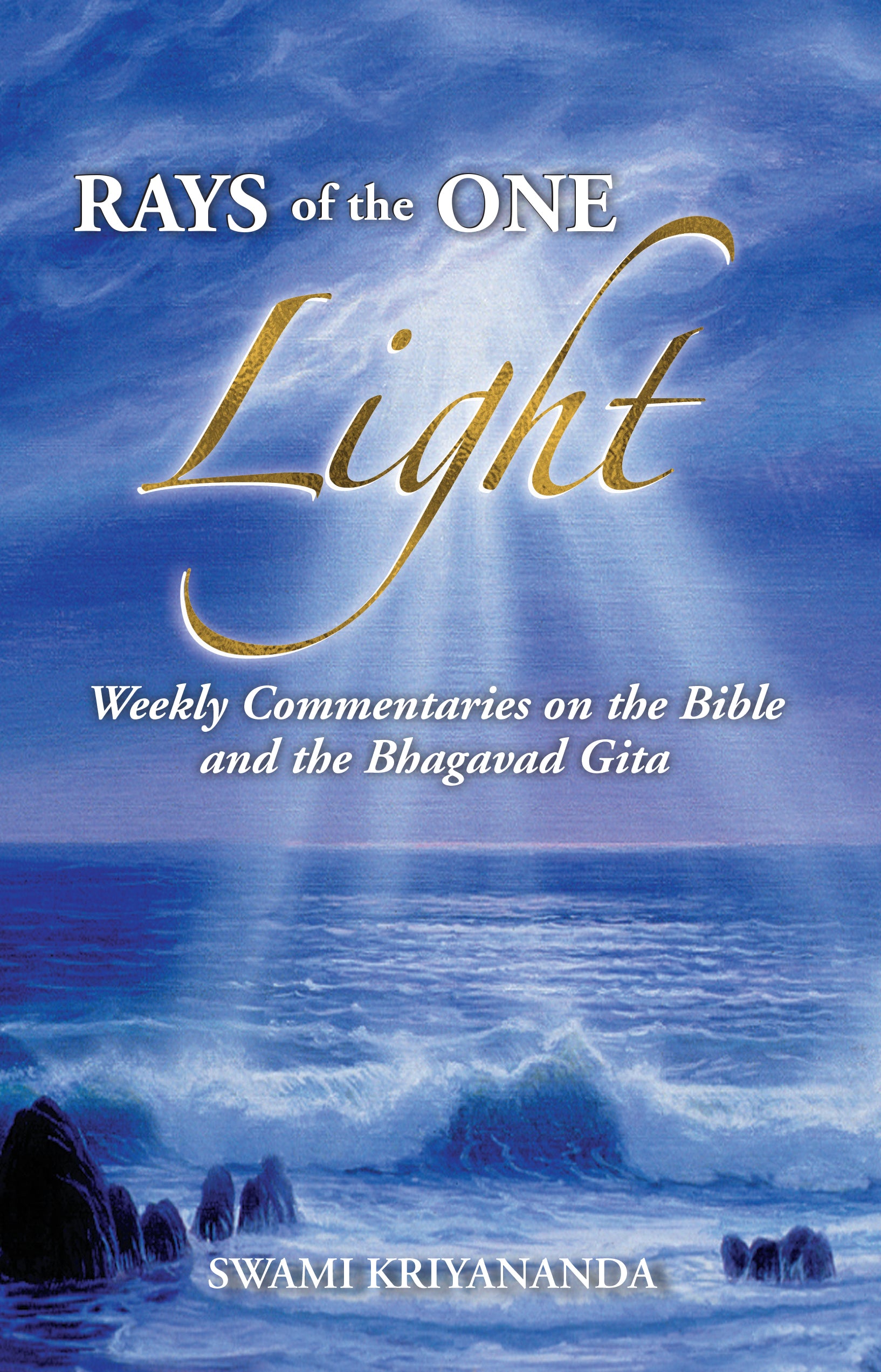 Rays of the One Light