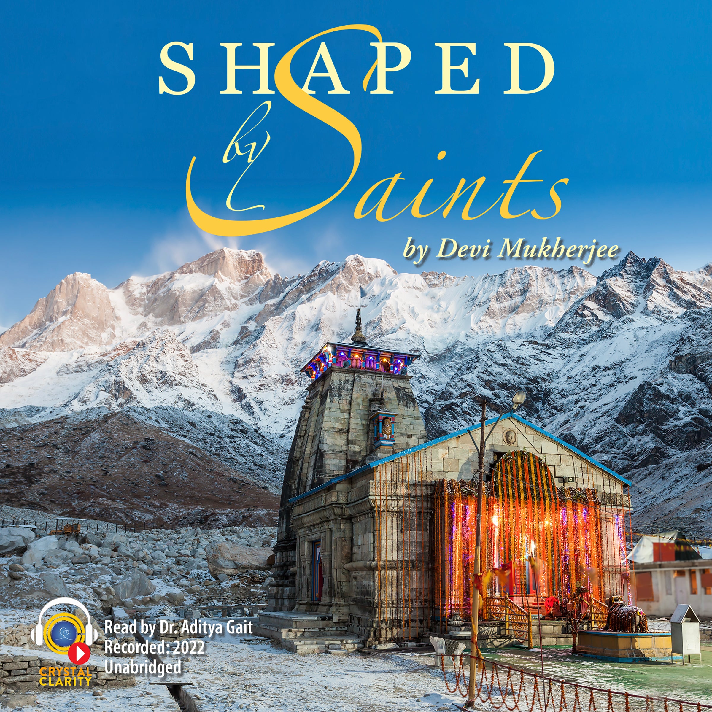 Shaped by Saints - Audiobook