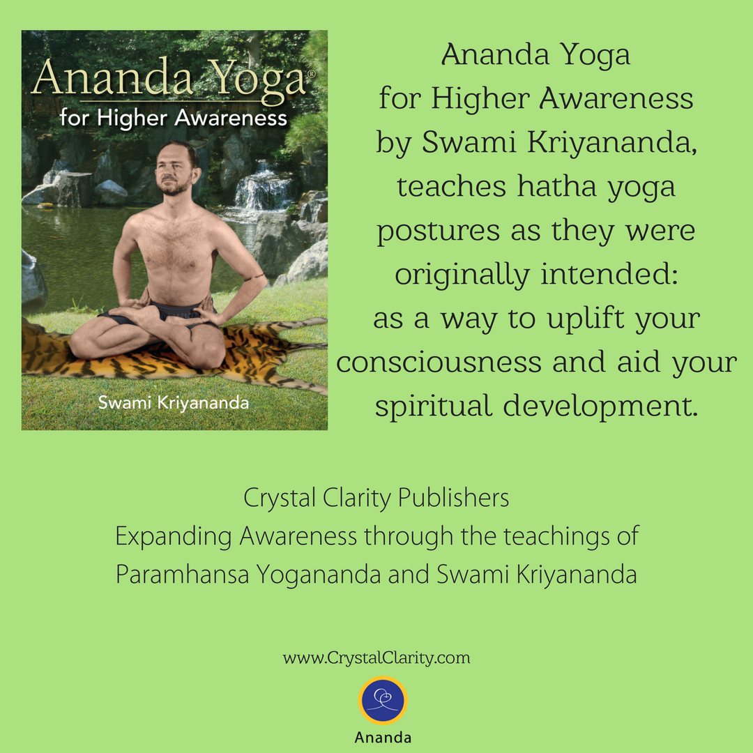 Ananda Yoga for Higher Awareness by Swami Kriyananda