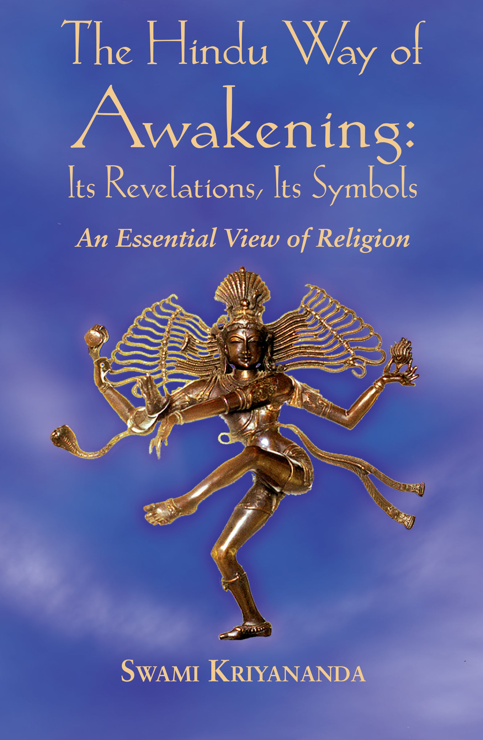The Hindu Way of Awakening