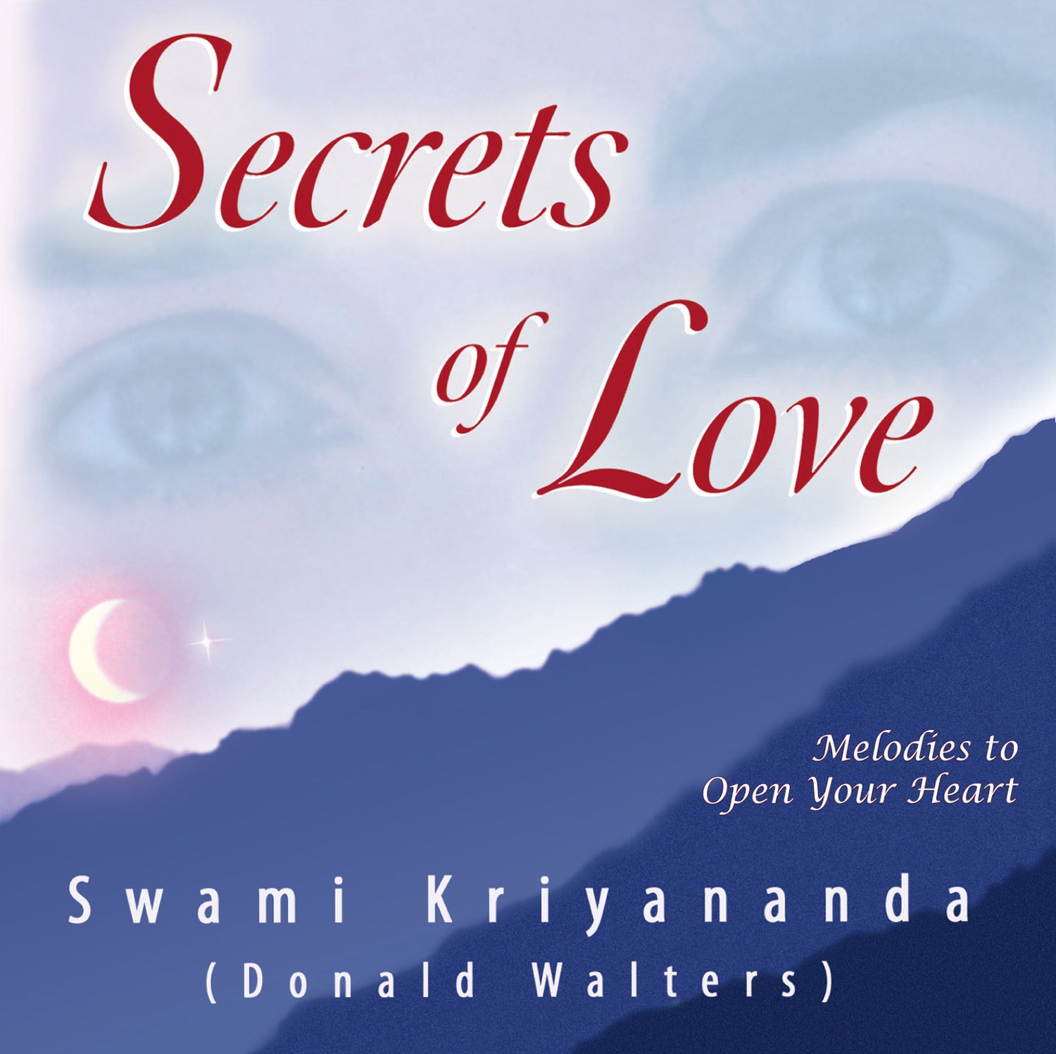 Secrets of Love - Digital