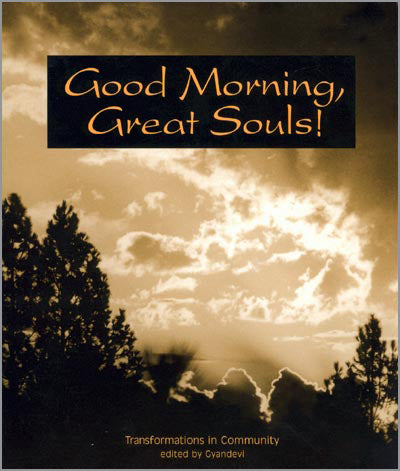 Good Morning, Great Souls