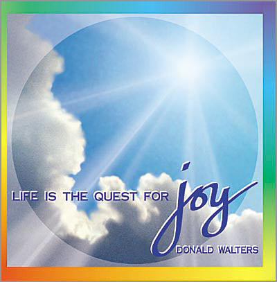 Life Is the Quest for Joy CD