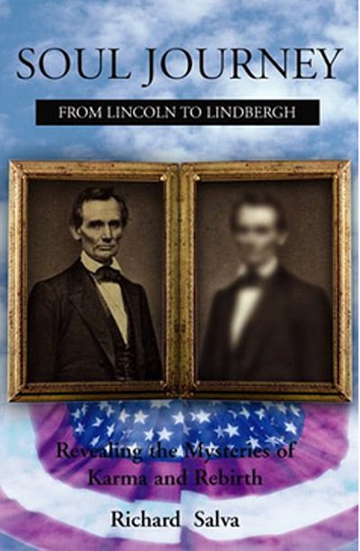 Soul Journey from Lincoln to Lindbergh
